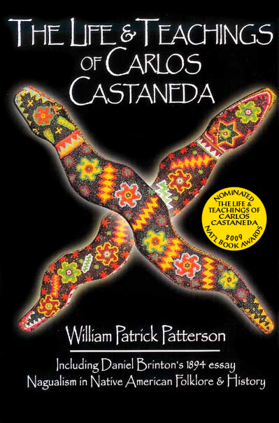 The Life and Teachings of Carlos Castaneda
