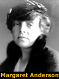 Margaret Anderson, Gurdjieff, The Fourth Way, Solita Solano, Kathryn Hulme, Georgette Leblanc, Jane Heap